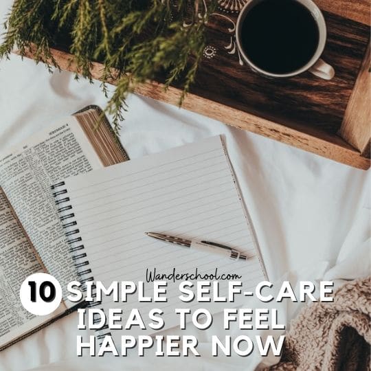 self care ideas to feel happier now
